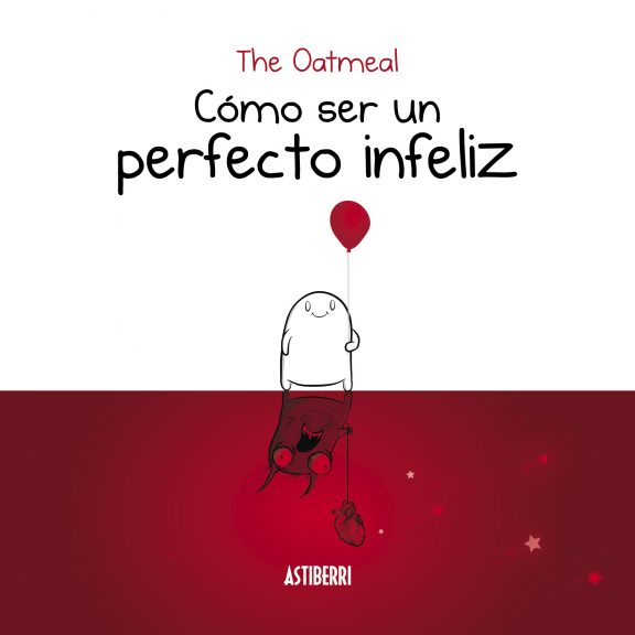 Cómo ser un perfecto infeliz' (The Oatmeal) - El Corso | Revista Cultural  Online